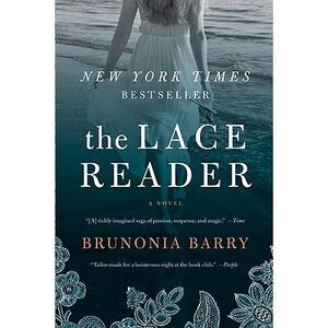 The Lace Reader -- Brunonia Barry